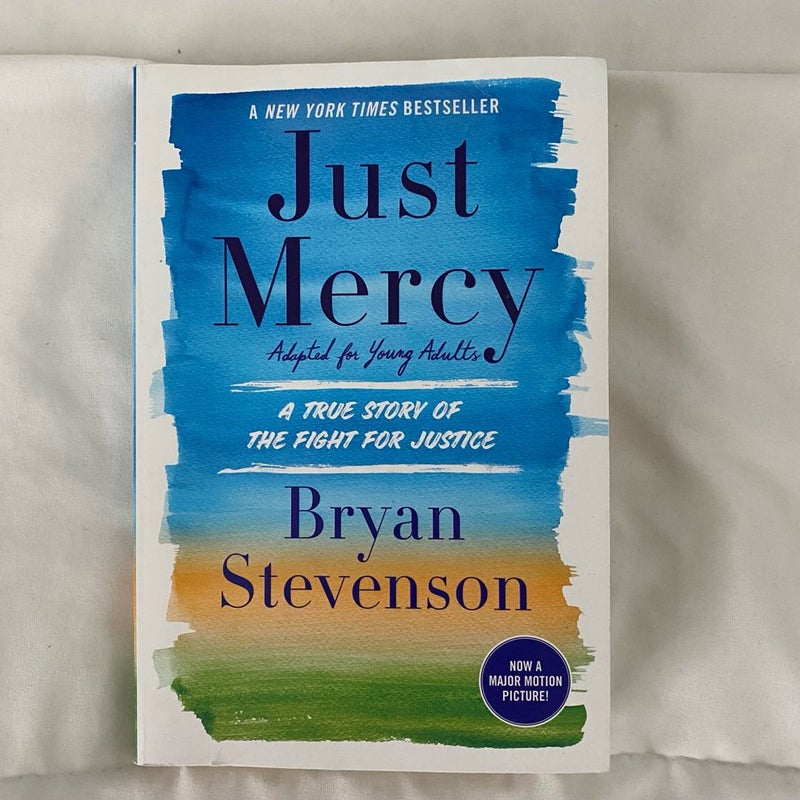 Just Mercy (Adapted for Young Adults)