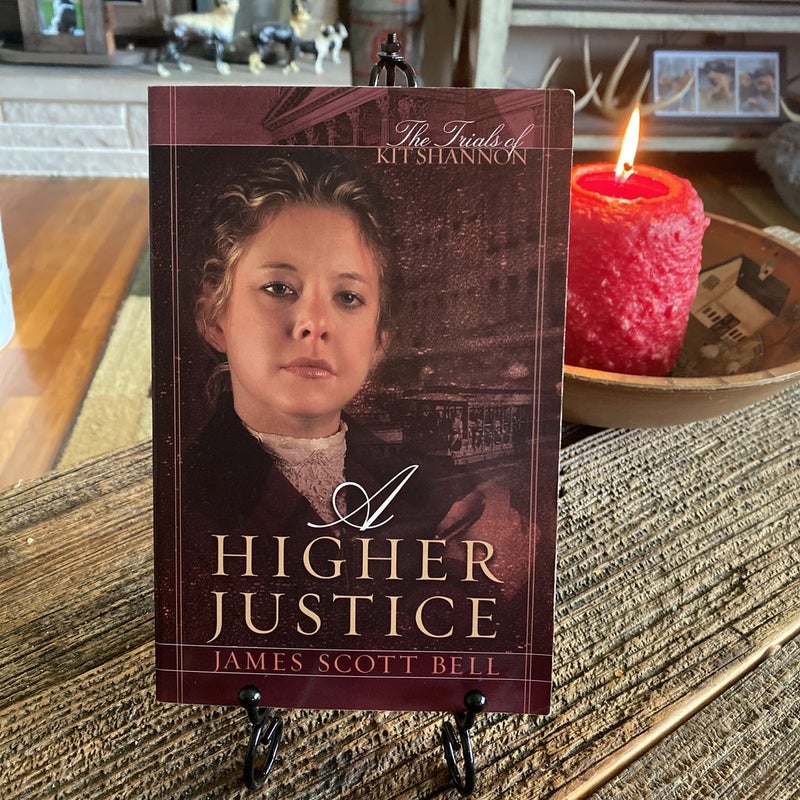 A Higher Justice