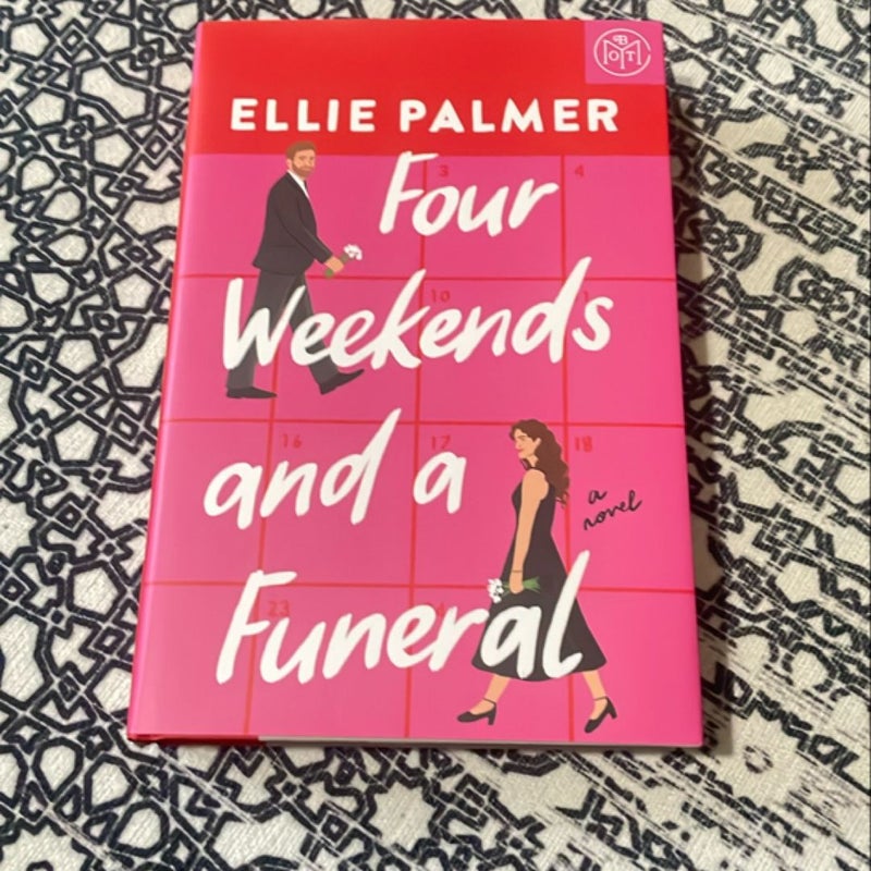 Four Weekends and a Funeral