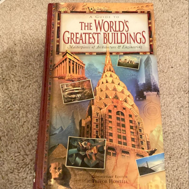 The World's Greatest Buildings