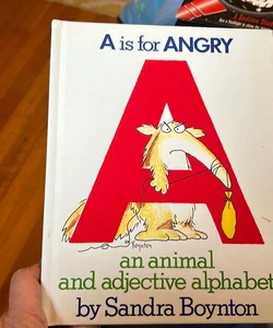 A Is for Angry