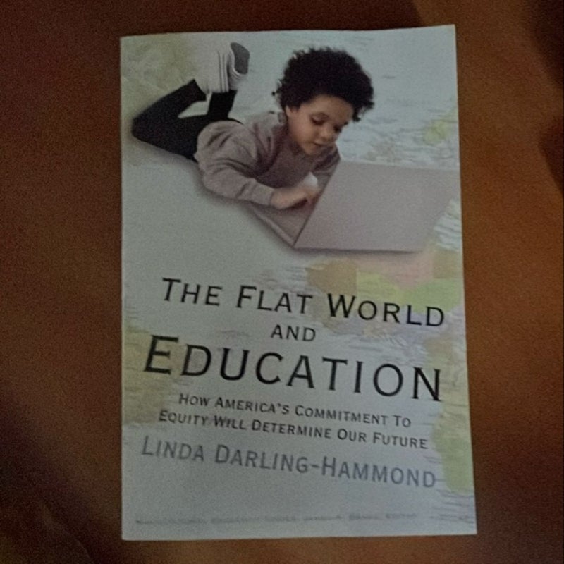 The Flat World and Education