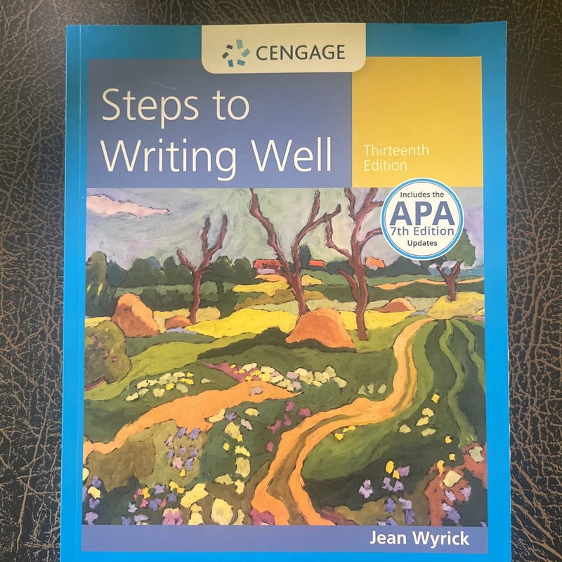 Steps to Writing Well with APA 7e Updates