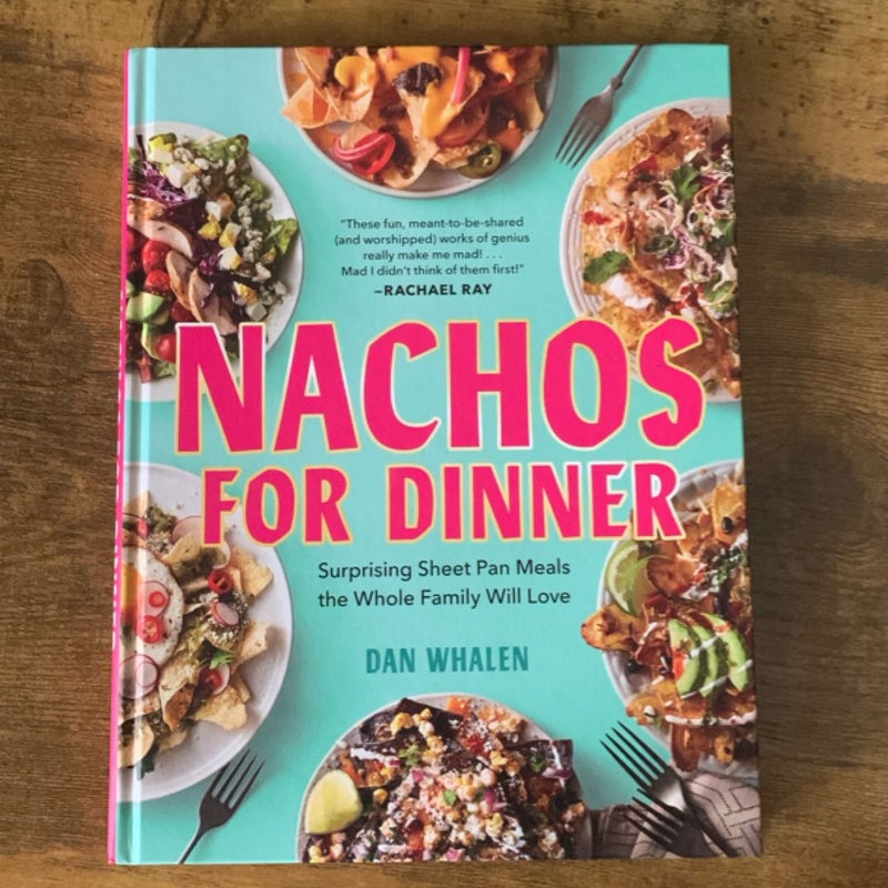 Nachos for Dinner