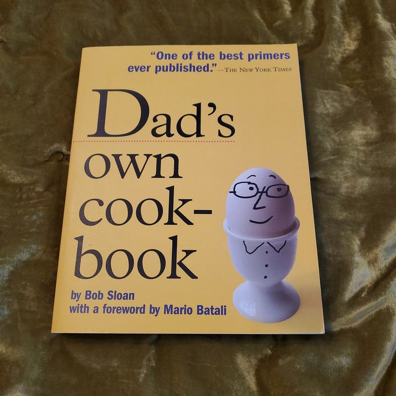 Dad's Own Cookbook