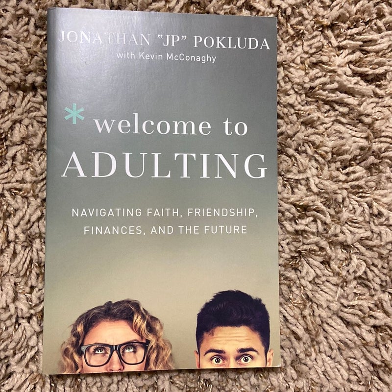 Welcome to Adulting