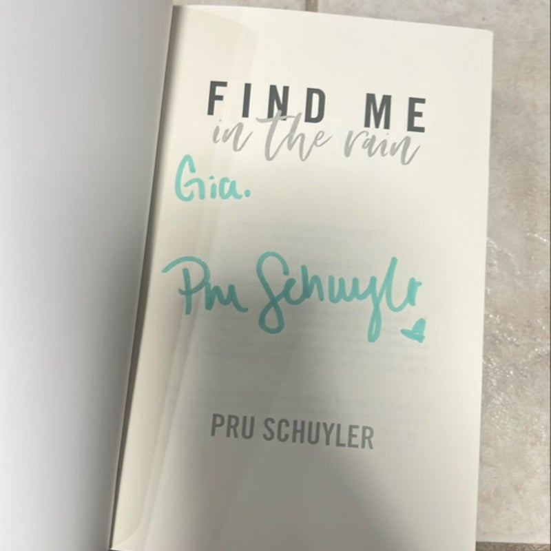 Fine Me in the Rain & Find Me on the Ice - SIGNED EDITIONS