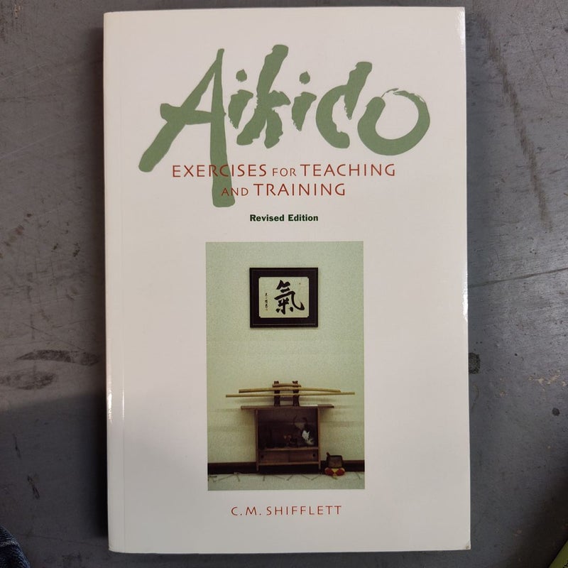 Aikido Exercises for Teaching and Training