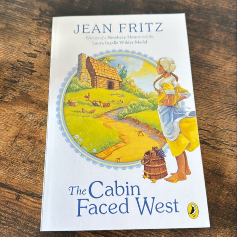 The Cabin Faced West