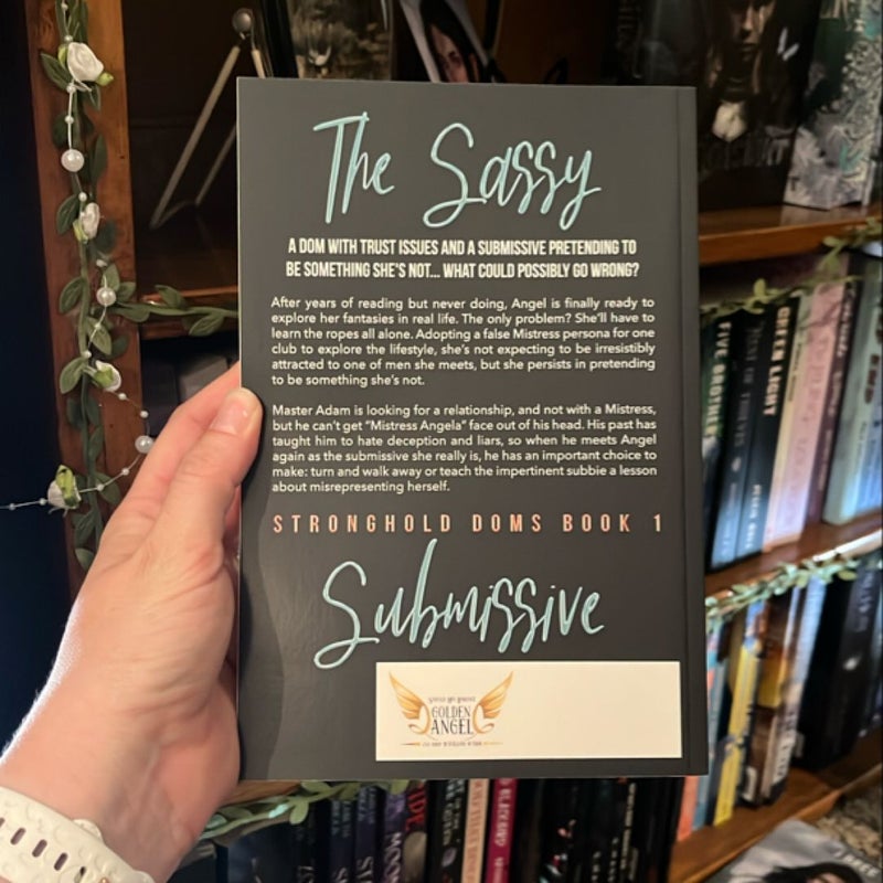The sassy submissive 
