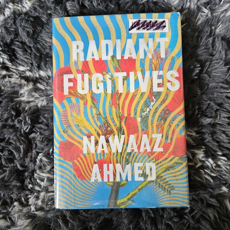 Radiant Fugitives *First Edition*