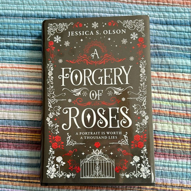 A Forgery of Roses