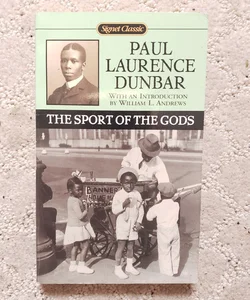 The Sport of the Gods (1st Signet Classic Printing, 1999)