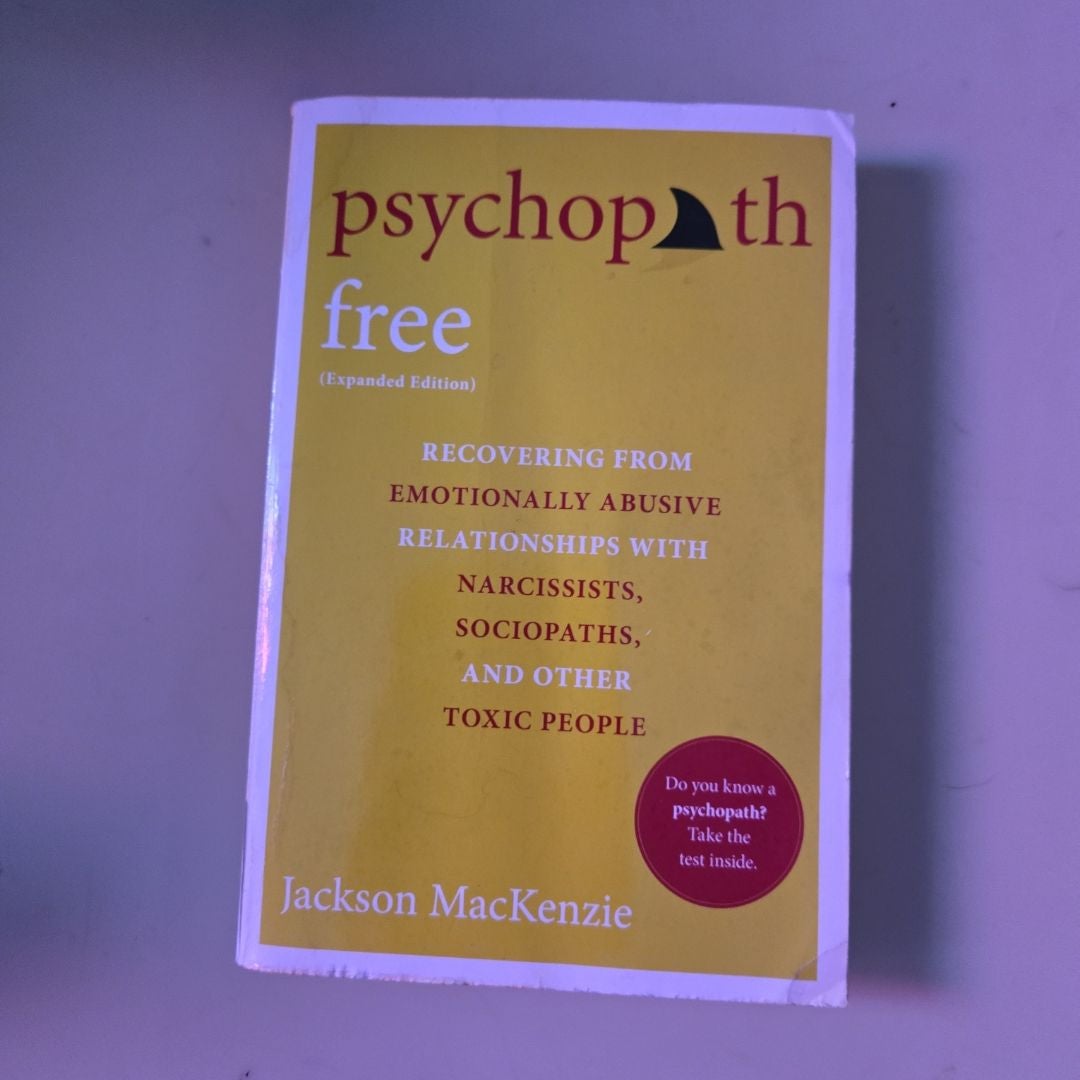 Psychopath Free (Expanded Edition) by Jackson MacKenzie, Paperback