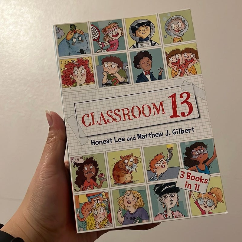 Classroom 13: 3 Books In 1!