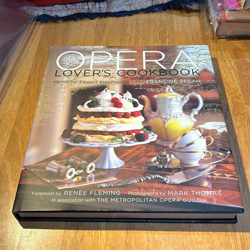 The Opera Lover's Cookbook