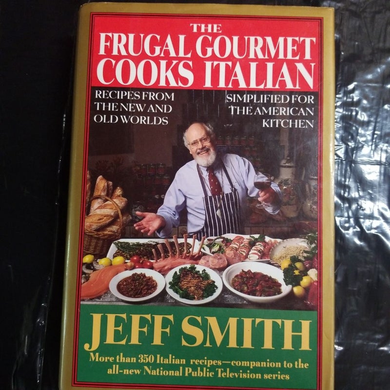 The Frugal Gourmet Cooks Italian