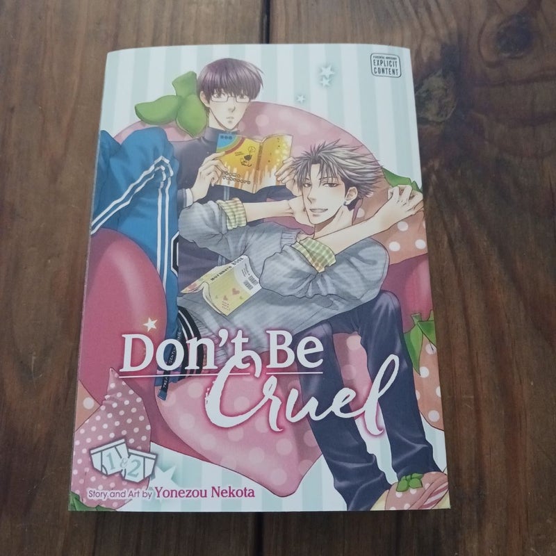 Don't Be Cruel: 2-In-1 Edition, Vol. 1