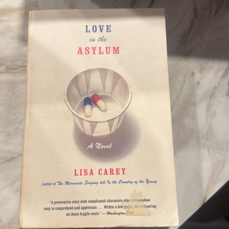 Love in the Asylum