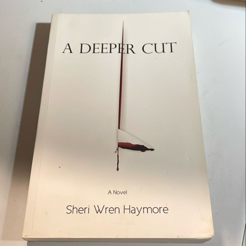 A Deeper Cut