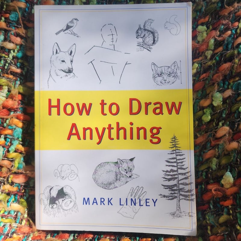 How to Draw Anything