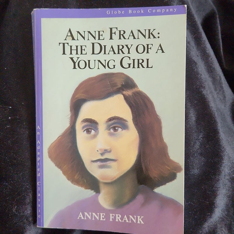 The Diary of a Young Girl : Anne Frank