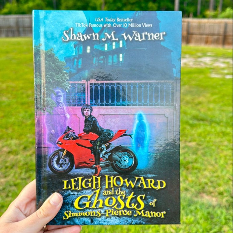 Leigh Howard and the Ghosts of Simmons-Pierce Manor signed