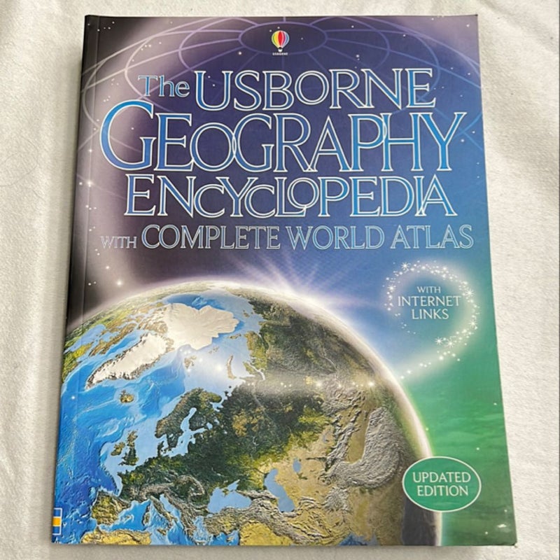 The Usborne Geography Encyclopedia with Complete World Atlas