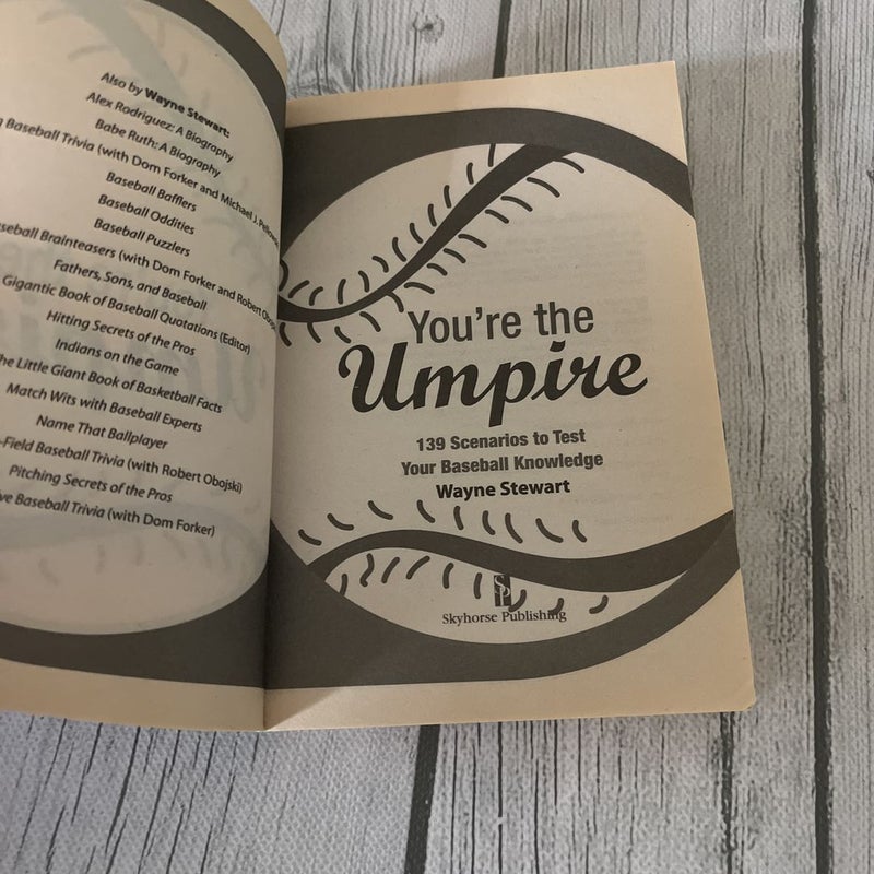 You're the Umpire