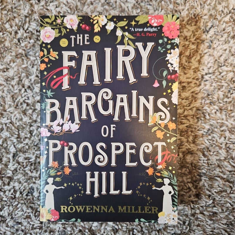 The Fairy Bargains of Prospect Hill