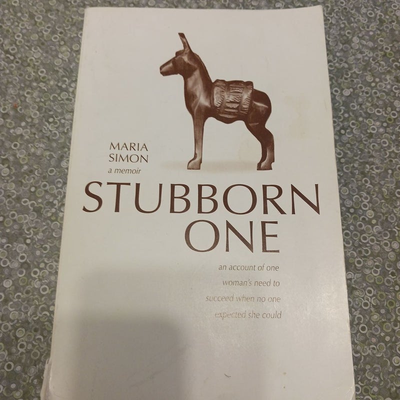 Stubborn One