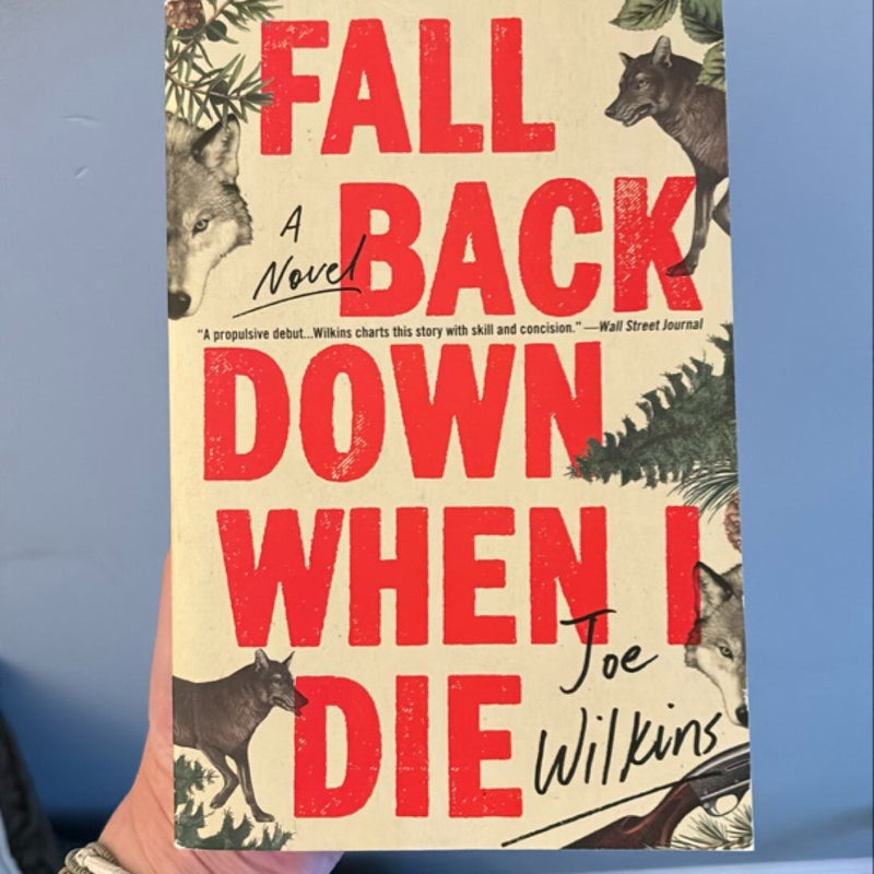 Fall Back down When I Die