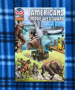 Americans Move Westward