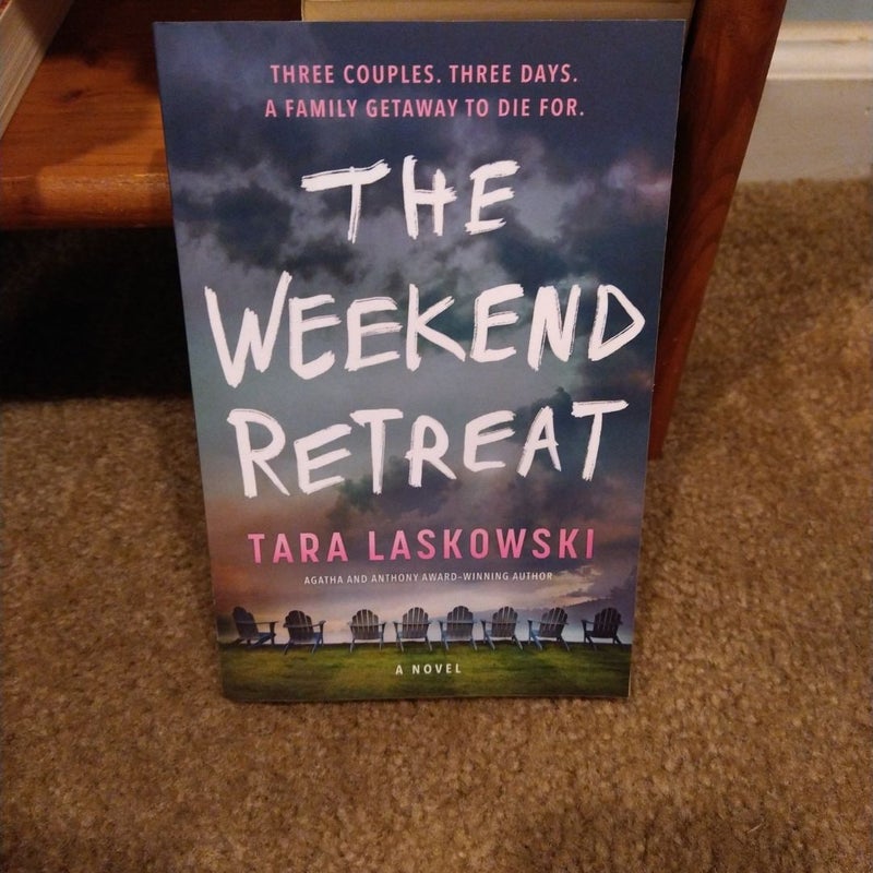 The Weekend Retreat