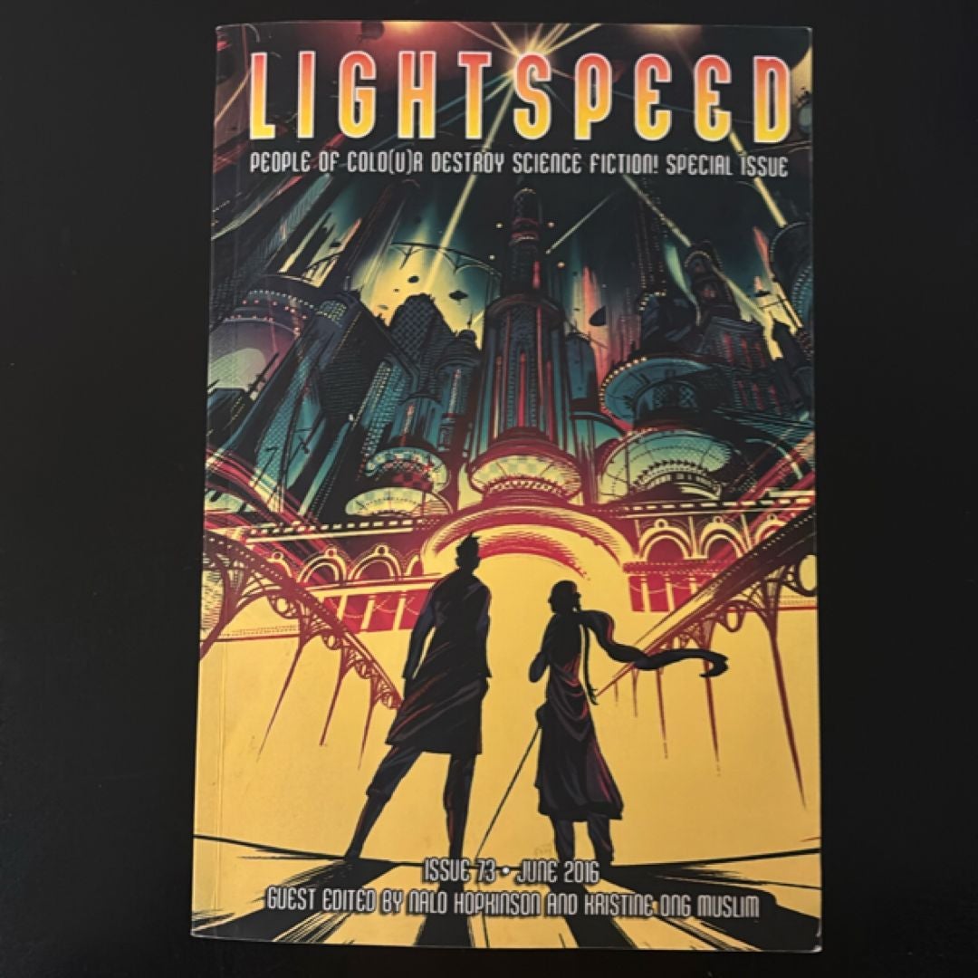 Lightspeed Magazine, Issue 73 (June 2016, People of Colo(u)r Destroy Science Fiction! Special Issue)