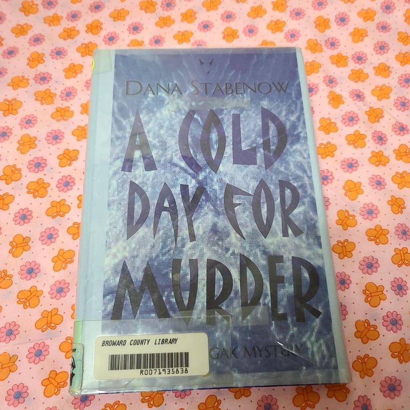 A Cold Day for Murder