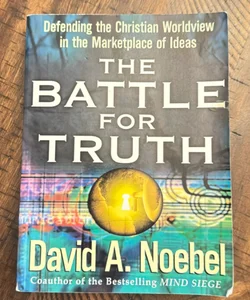 The Battle for Truth