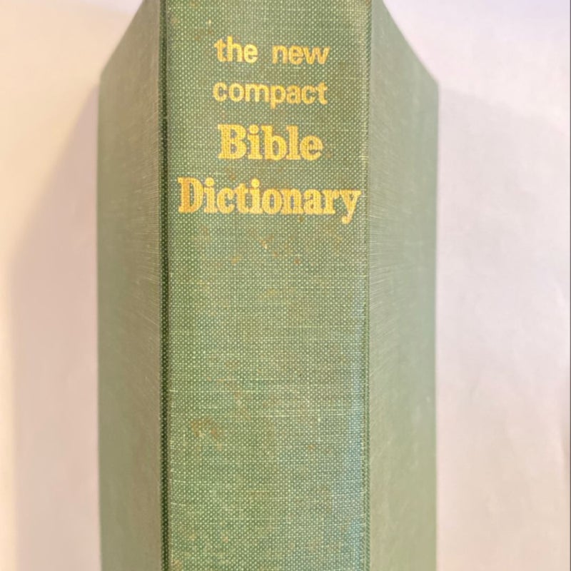 The New Compact Bible Dictionary