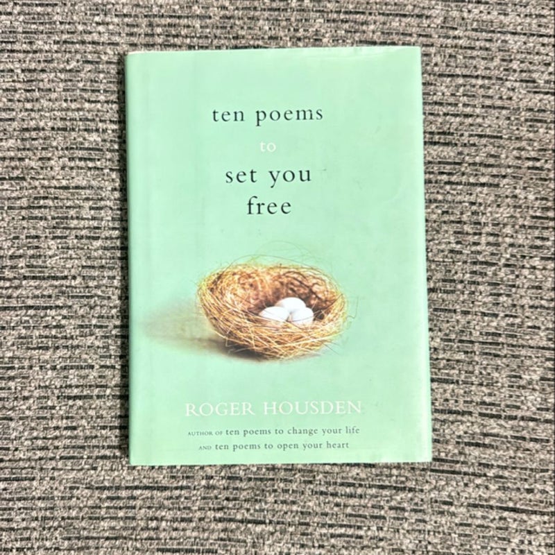 Ten Poems to Set You Free