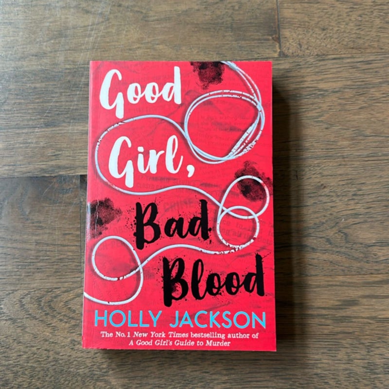Good Girl, Bad Blood