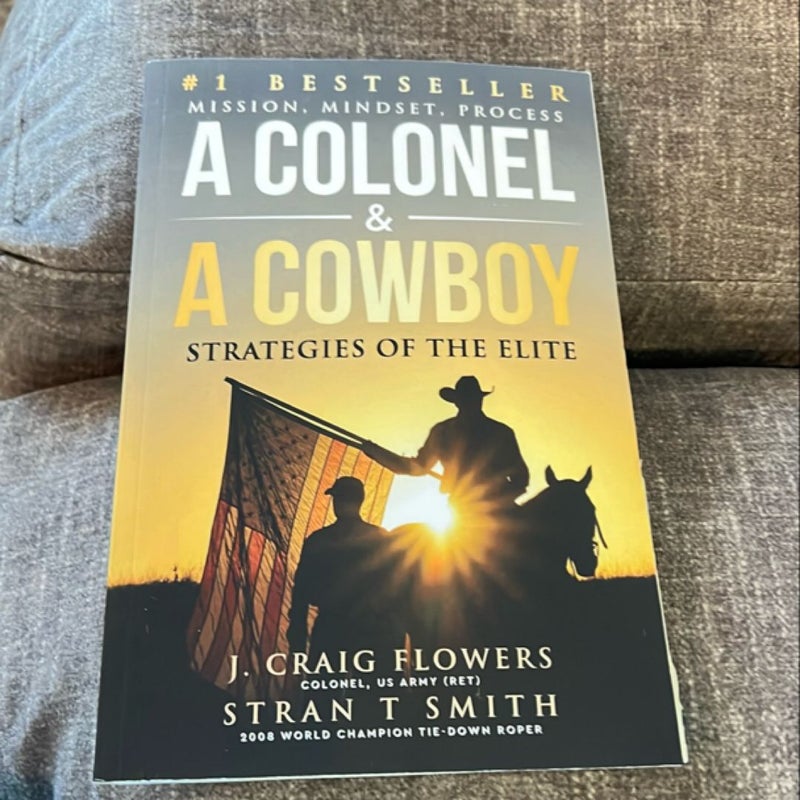 A Colonel & a Cowboy