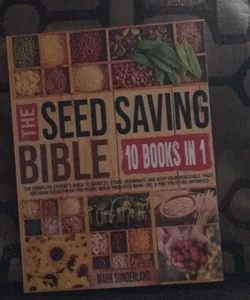 The Seed Saving Bible