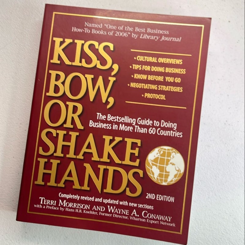 Kiss, Bow, or Shake Hands