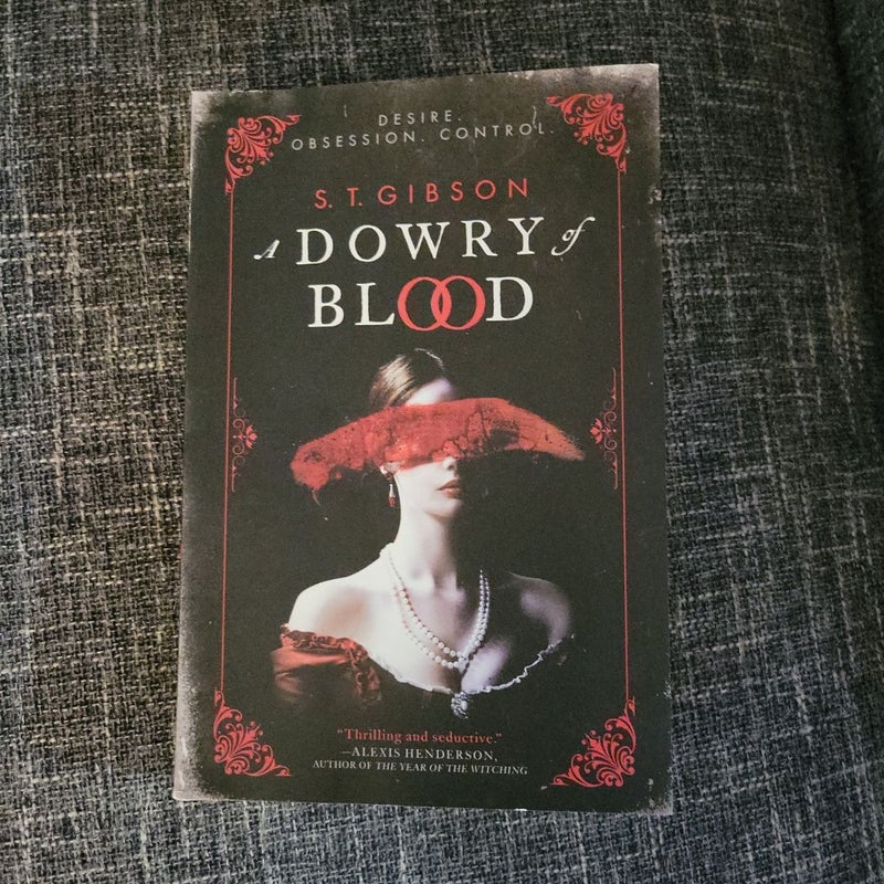 A Dowry of Blood