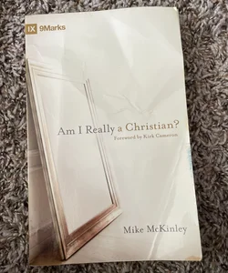 Am I Really a Christian?