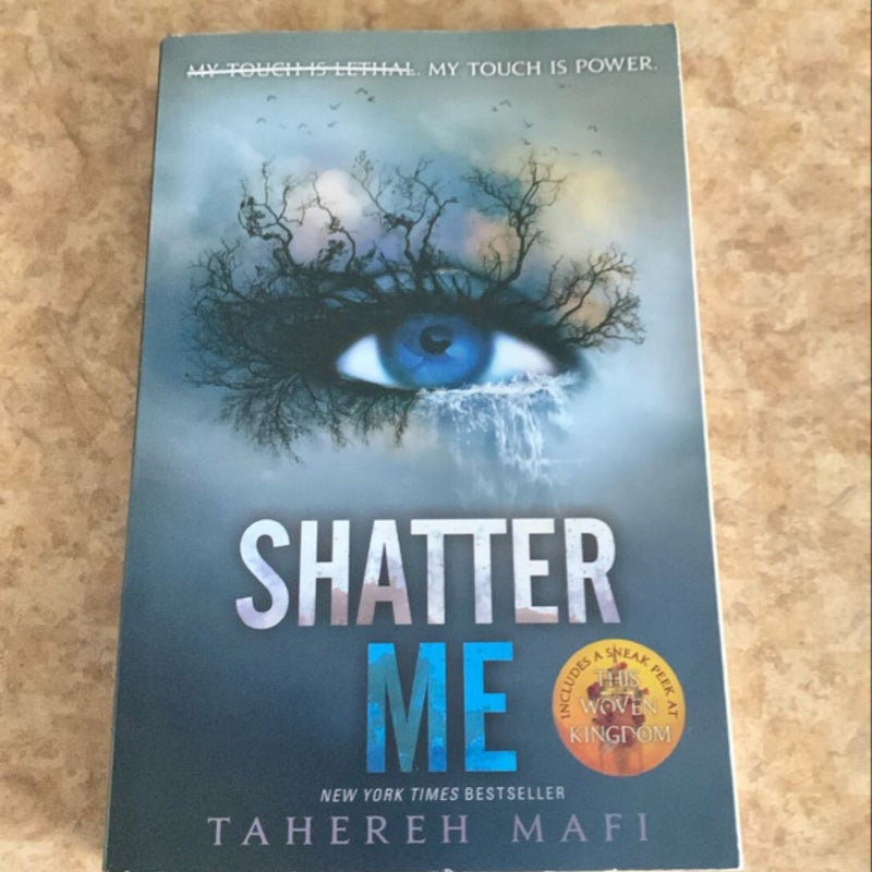 Shatter Me