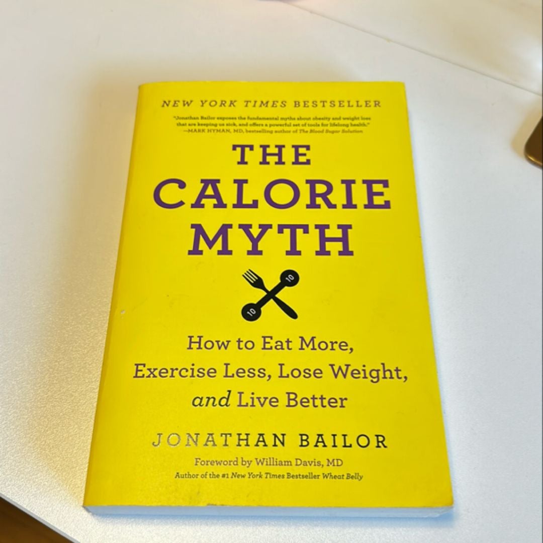 The Calorie Myth