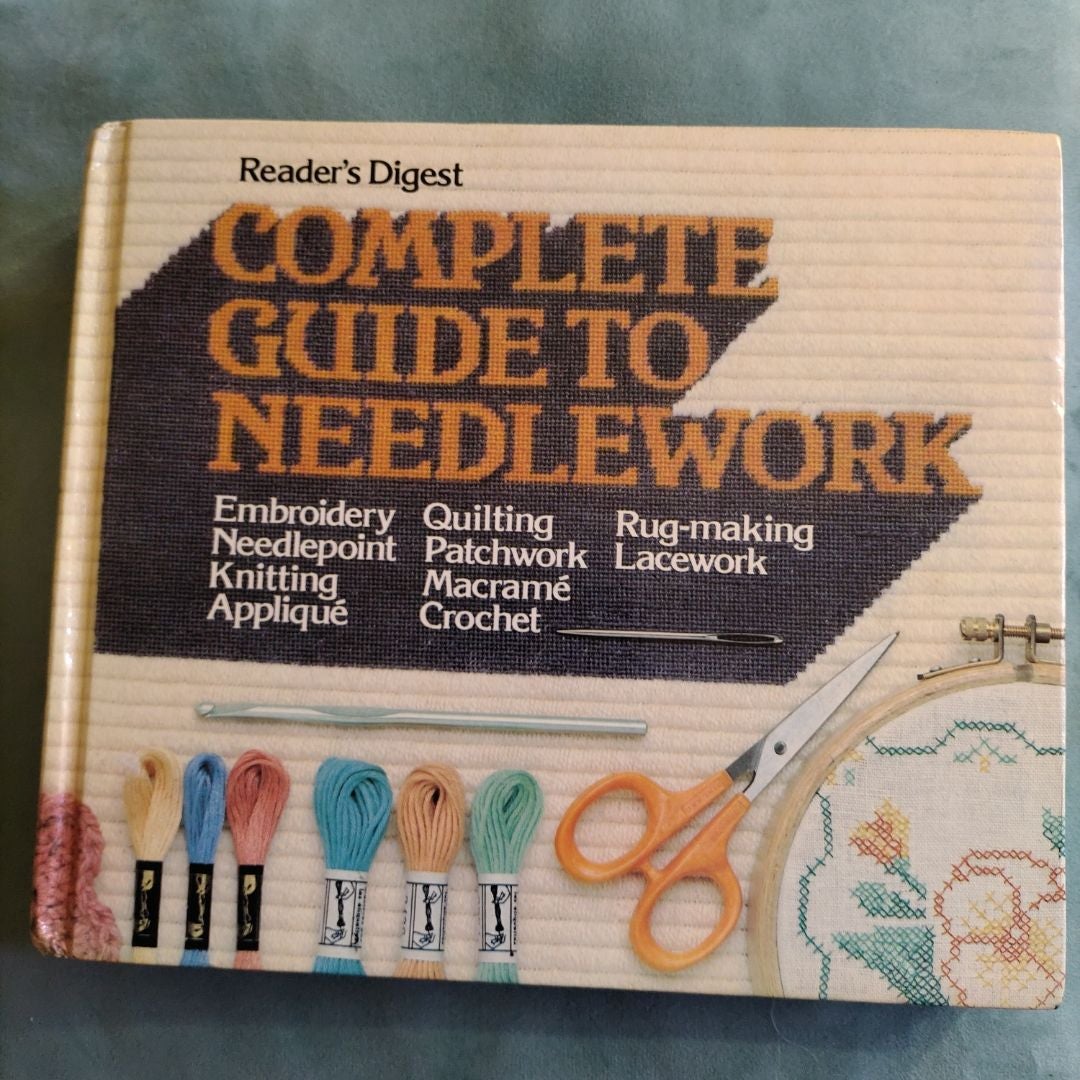 Complete Guide to Needlework