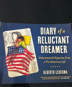 Diary of a Reluctant Dreamer