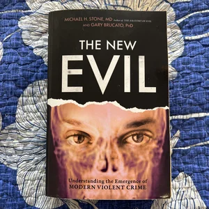 The New Evil